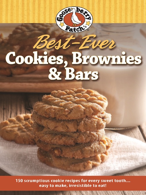 Title details for Best-Ever Cookie, Brownie & Bar Recipes by Gooseberry Patch - Available